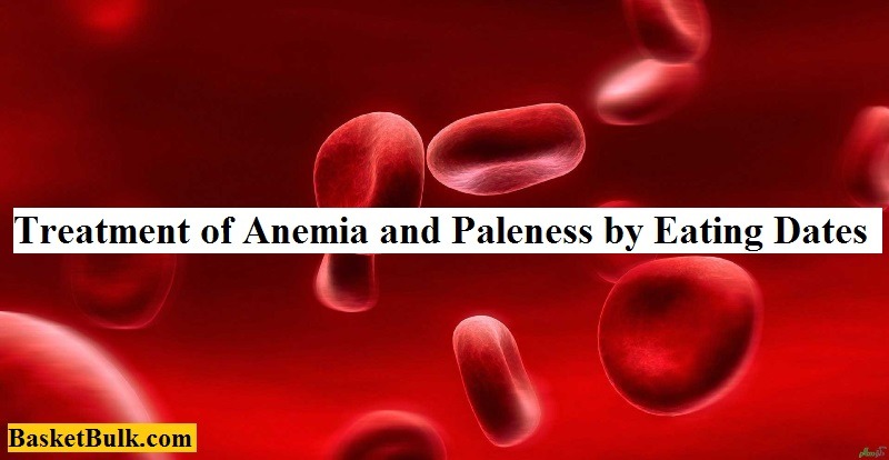 Anemia-Paleness and dates